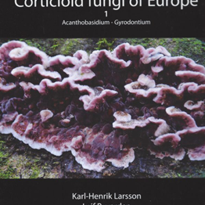 Corticioid fungi of Europe 1