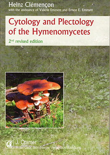 Cytology and Plectology of the Hymenomycetes – 2nd revised edition