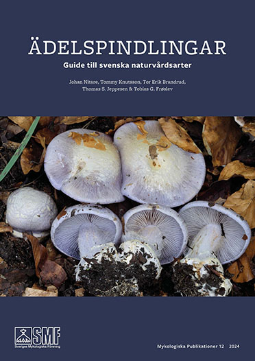 Ädelspindlingar – Guide till svenska naturvårdsartes