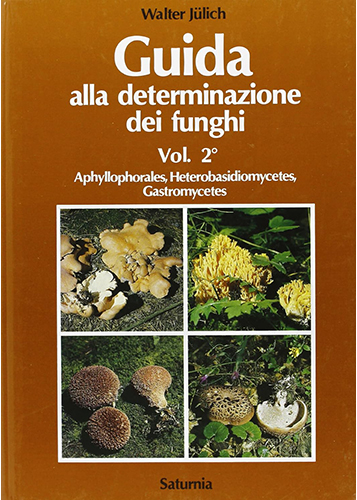 Guida alla determinazione dei funghi volume 2